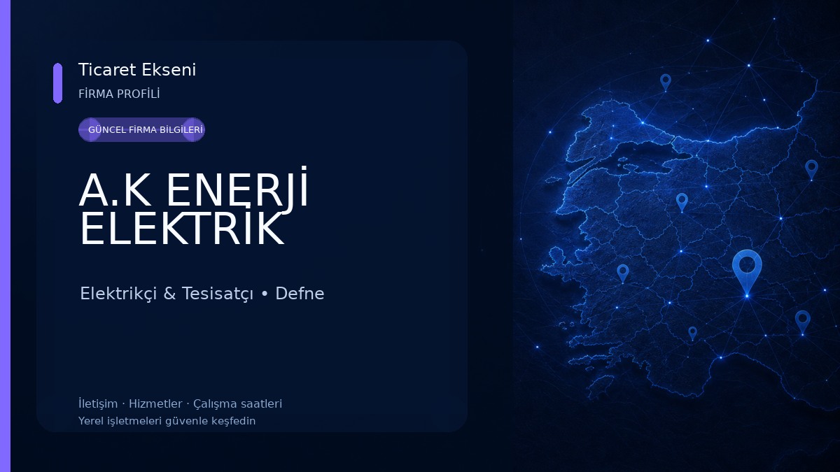 A.K ENERJİ ELEKTRİK Elektrikçi & Tesisatçı