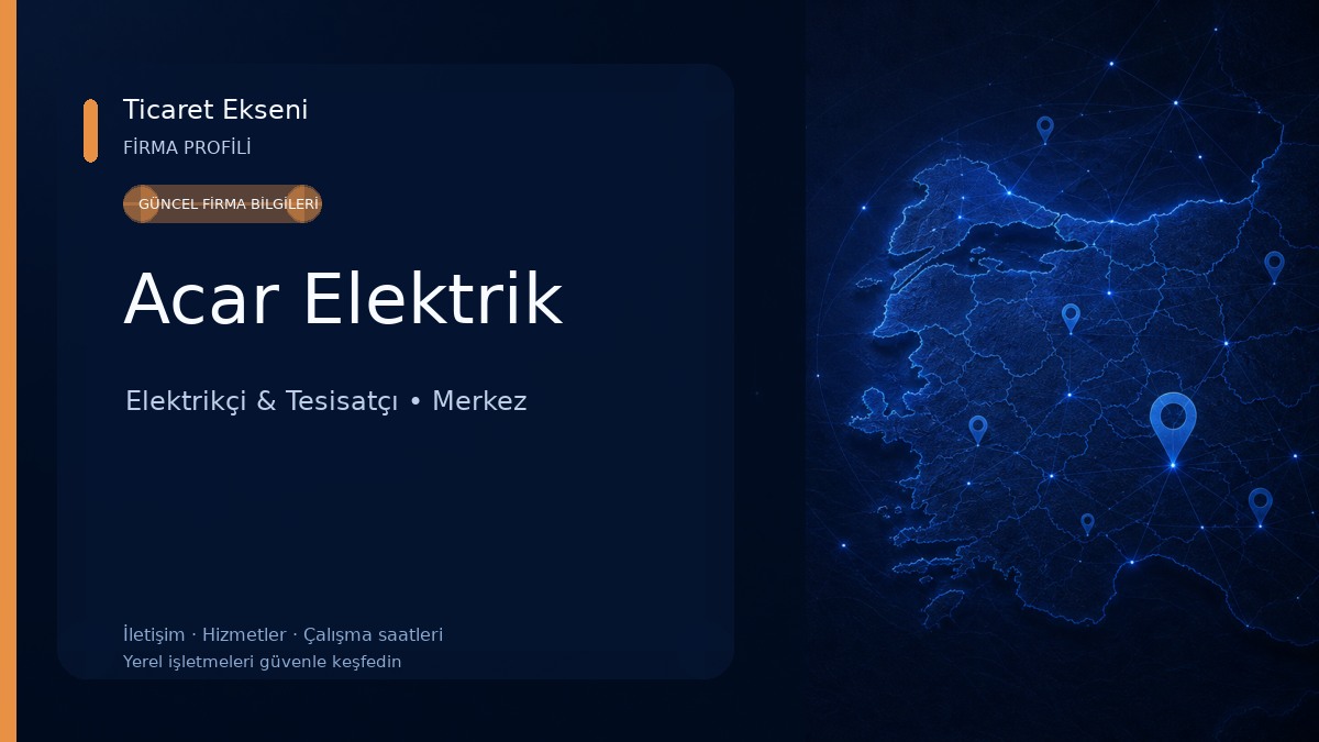 Acar Elektrik Elektrikçi & Tesisatçı