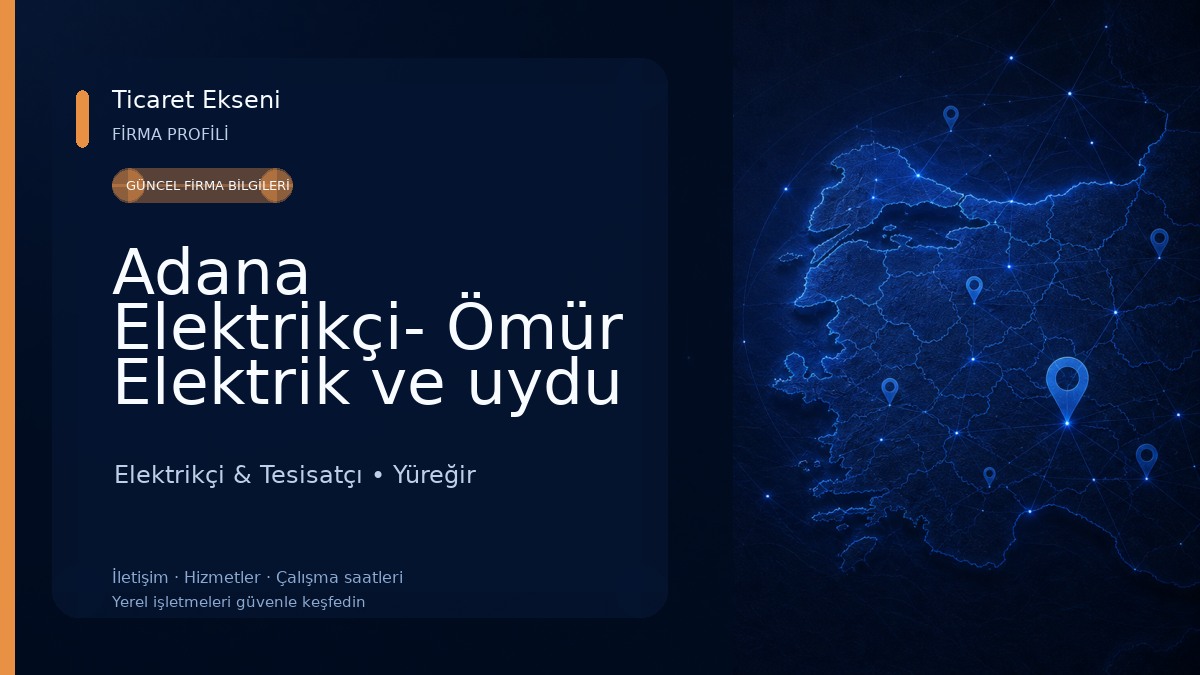 Adana Elektrikçi- Ömür Elektrik ve uydu servisi