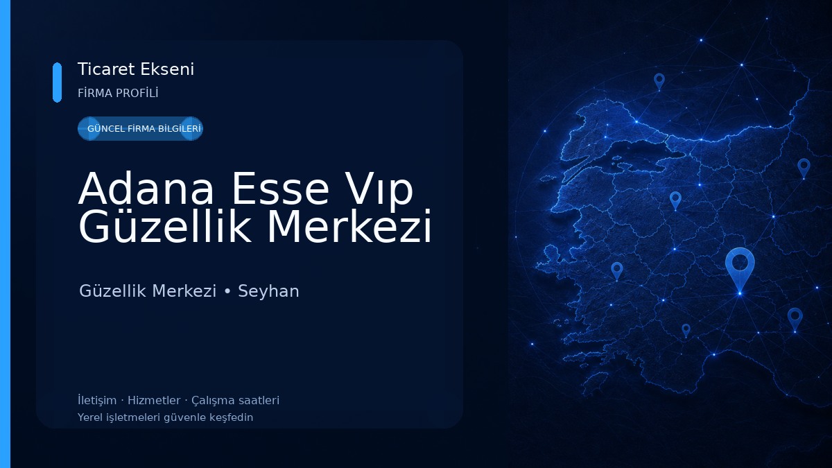 Adana Esse Vıp Güzellik Merkezi