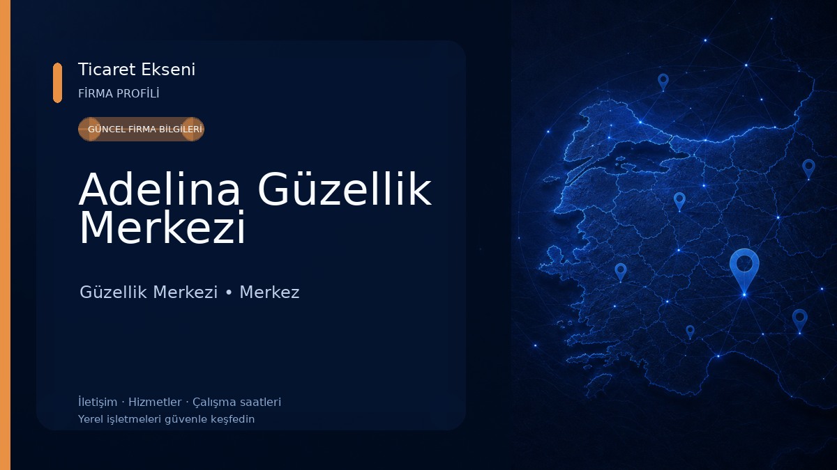 Adelina Güzellik Merkezi Güzellik Merkezi