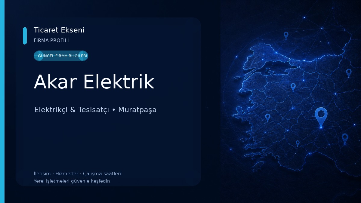 Akar Elektrik Elektrikçi & Tesisatçı