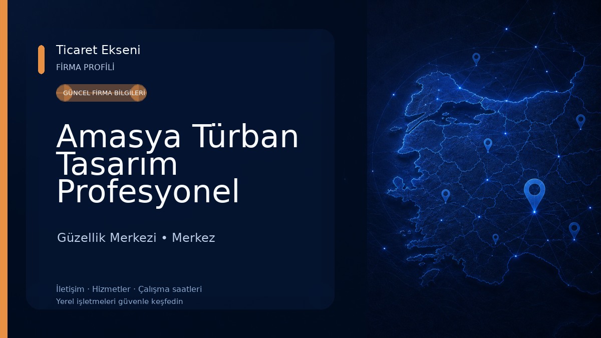 Amasya Türban Tasarım Profesyonel Makyaj