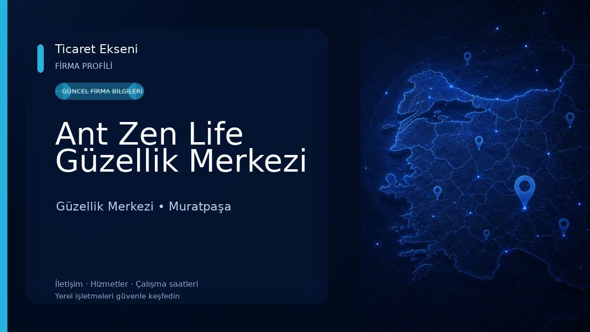 Ant Zen Life Güzellik Merkezi
