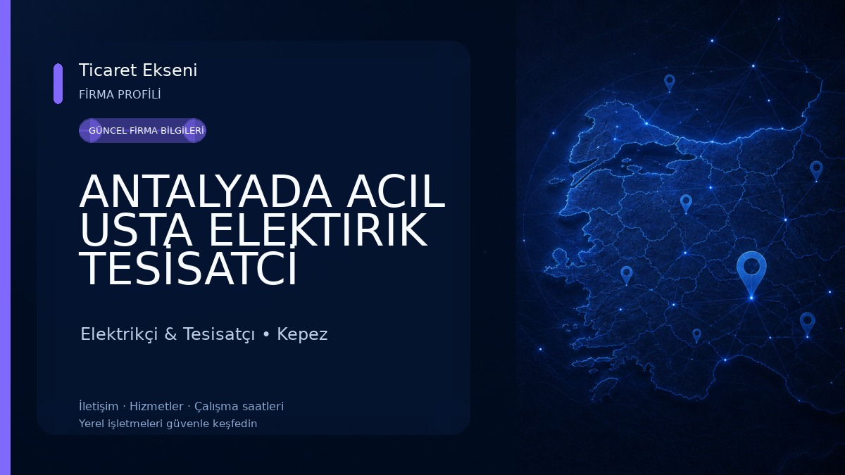 ANTALYADA ACIL USTA ELEKTIRIK TESİSATCİ Elektrikçi & Tesisatçı