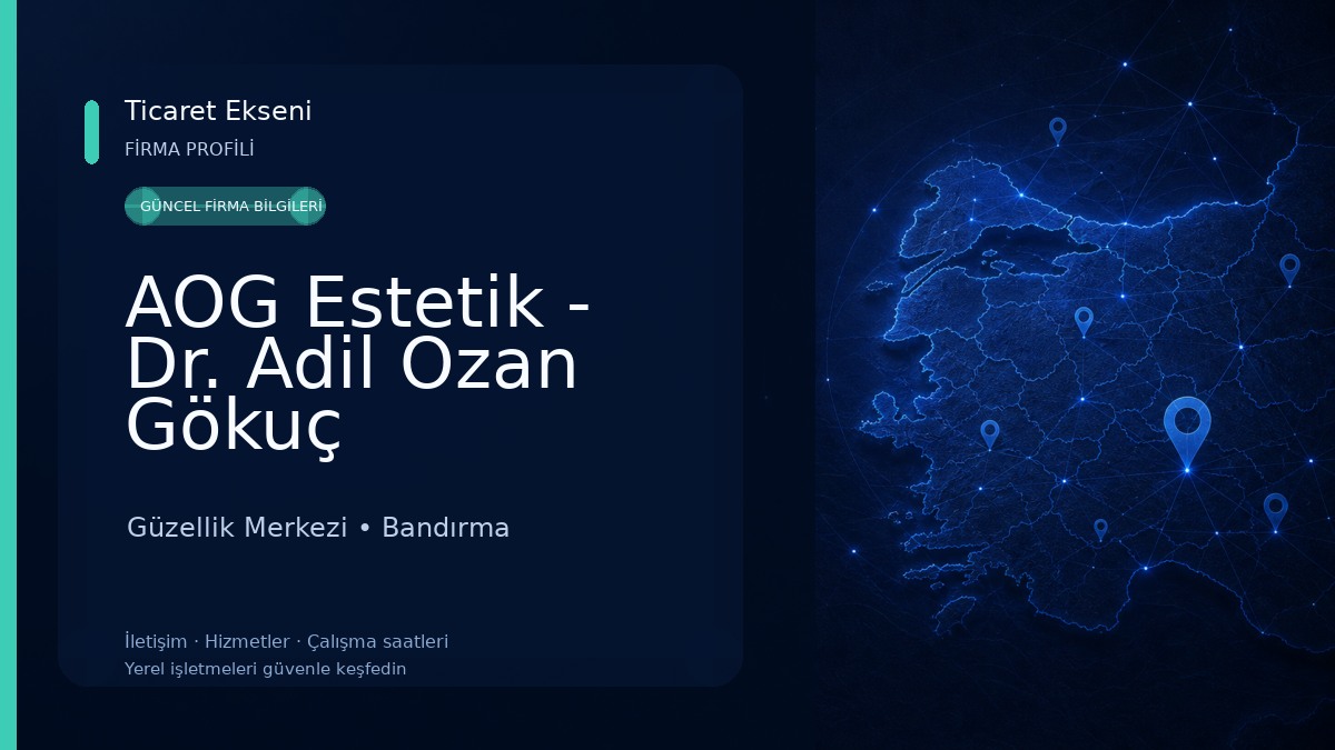 AOG Estetik - Dr. Adil Ozan Gökuç Güzellik Merkezi