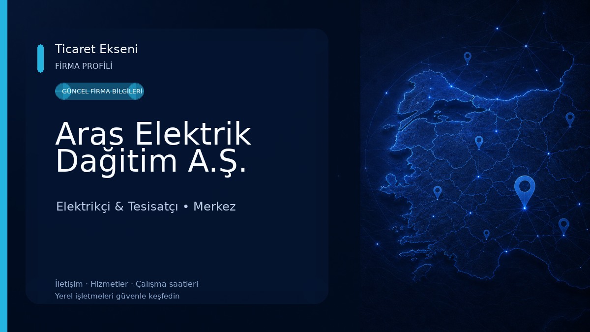 Aras Elektrik Dağitim A.Ş. Elektrikçi & Tesisatçı