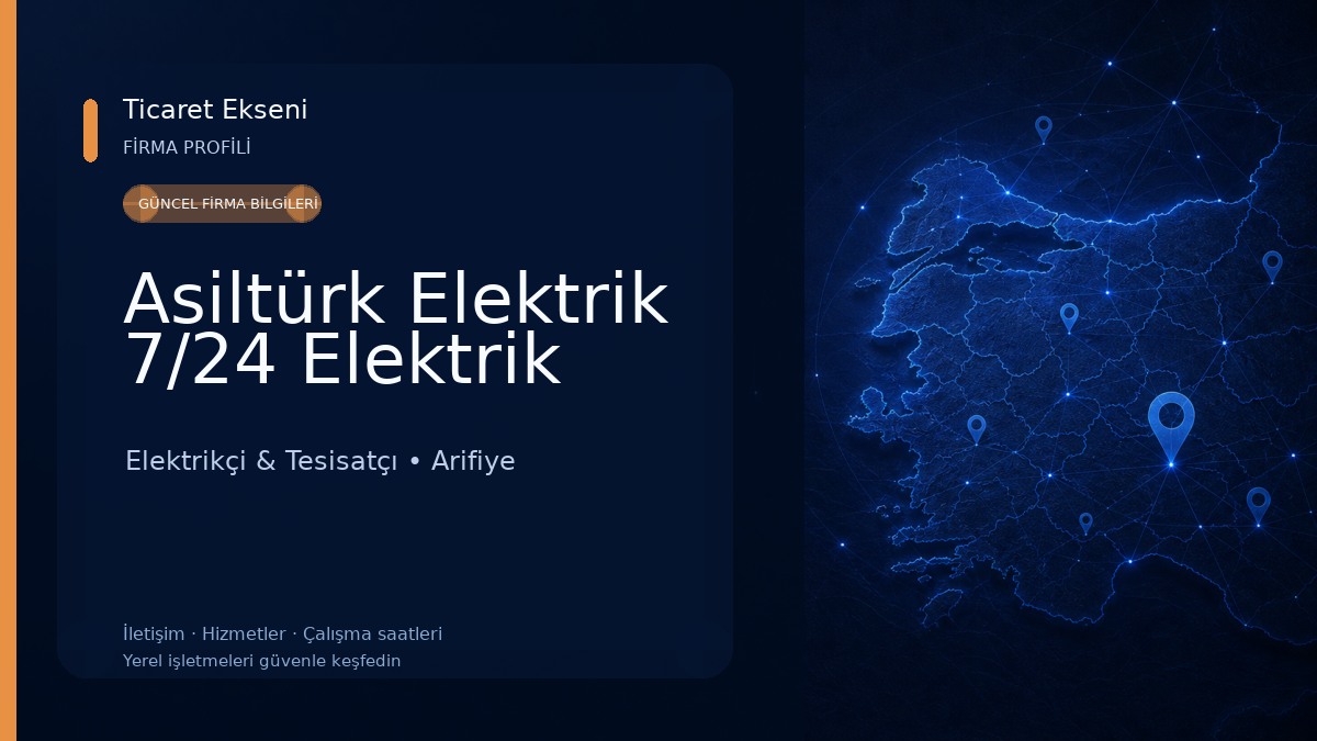 Asiltürk Elektrik 7/24 Elektrik Elektrikçi & Tesisatçı