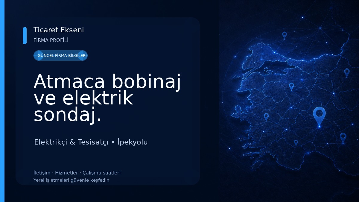Atmaca bobinaj ve elektrik sondaj. Elektrikçi & Tesisatçı