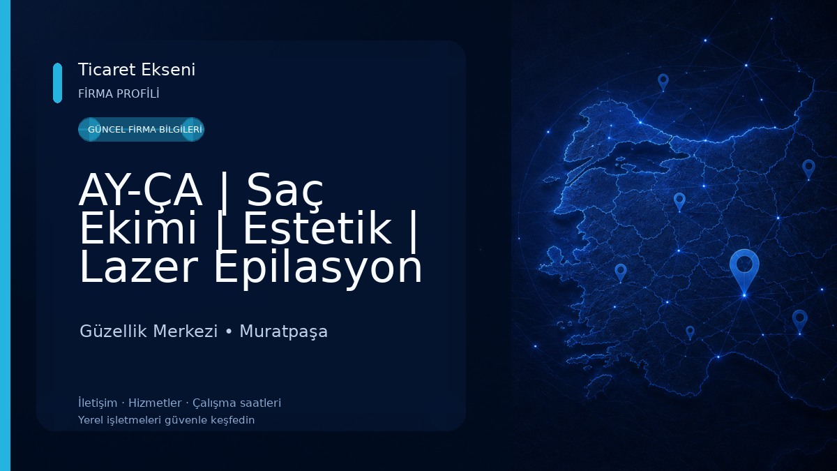 AY-ÇA | Saç Ekimi | Estetik | Lazer Epilasyon Antalya Güzellik Merkezi