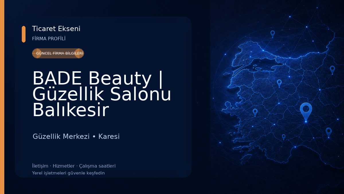 BADE Beauty | Güzellik Salonu Balıkesir Güzellik Merkezi