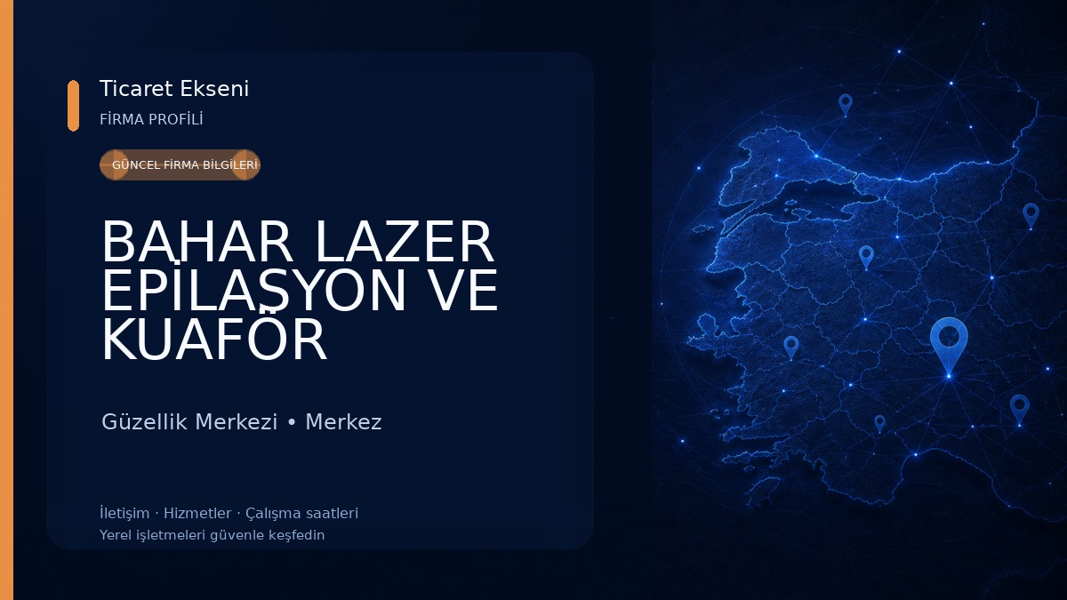 BAHAR LAZER EPİLASYON VE KUAFÖR GÜZELLİK SALONU ADIYAMAN Güzellik Merkezi