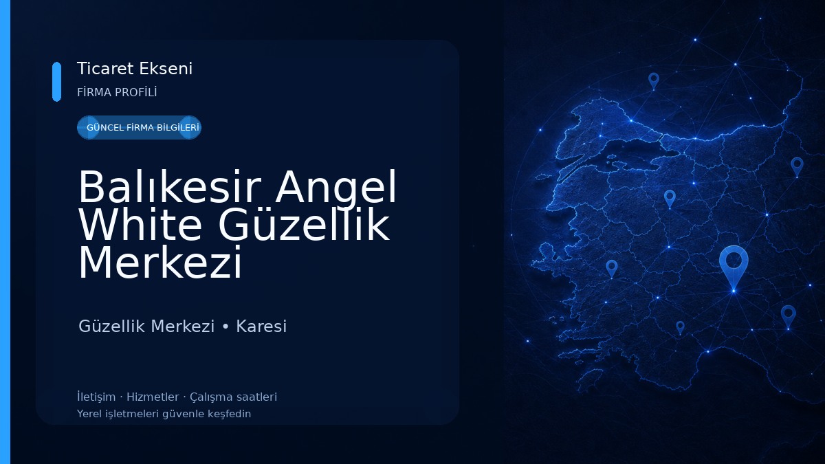 Balıkesir Angel White Güzellik Merkezi