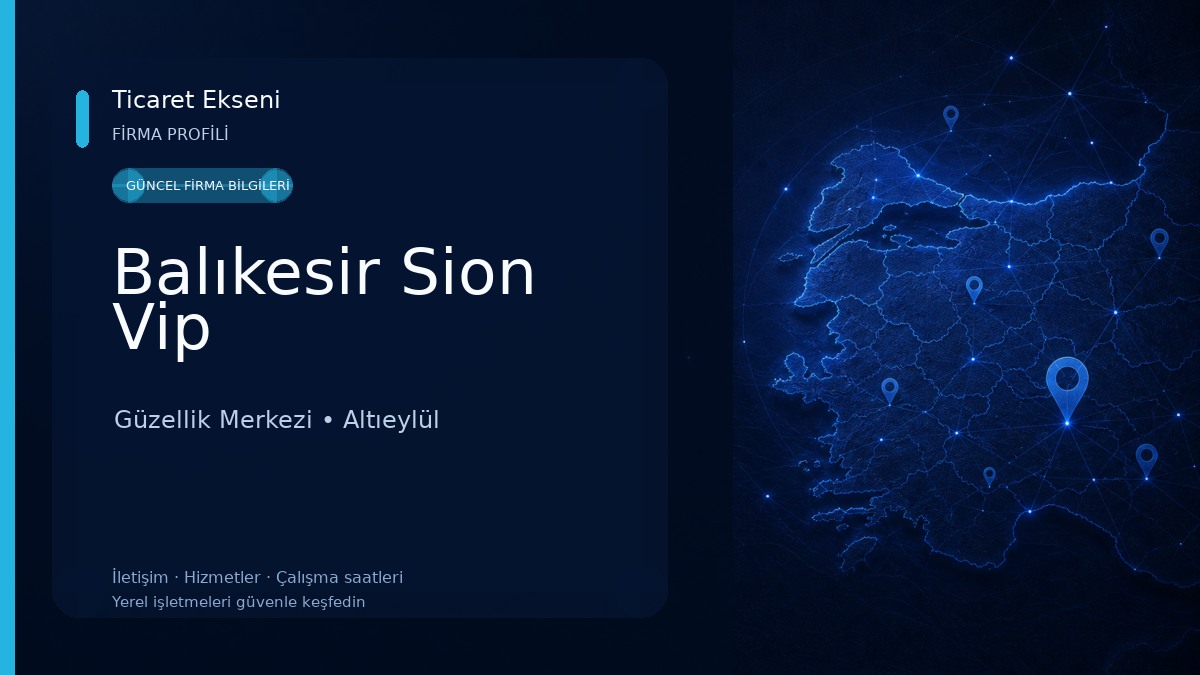 Balıkesir Sion Vip Güzellik Merkezi
