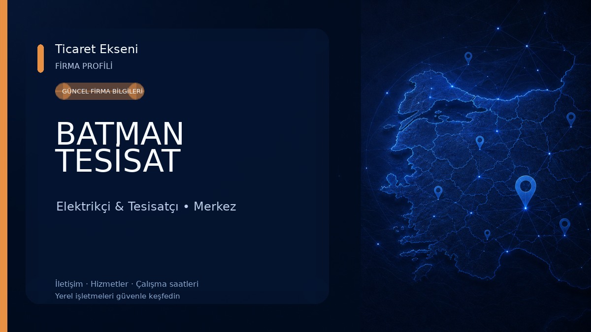 BATMAN TESİSAT Elektrikçi & Tesisatçı