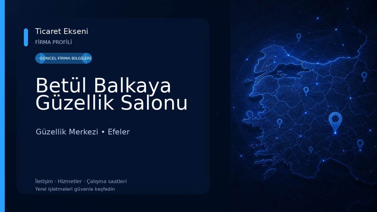Betül Balkaya Güzellik Salonu Güzellik Merkezi