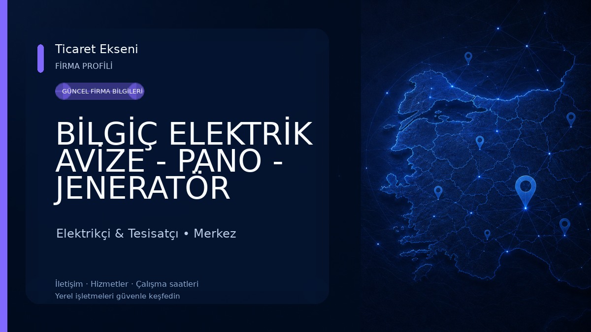 BİLGİÇ ELEKTRİK AVİZE - PANO - JENERATÖR Elektrikçi & Tesisatçı