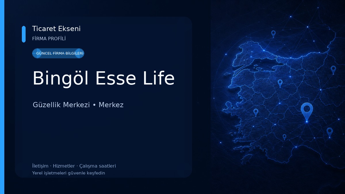 Bingöl Esse Life