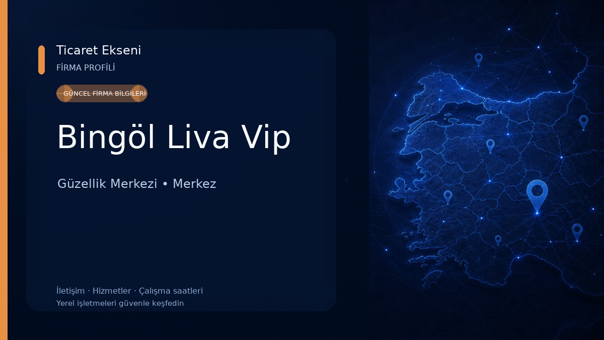 Bingöl Liva Vip Güzellik Merkezi