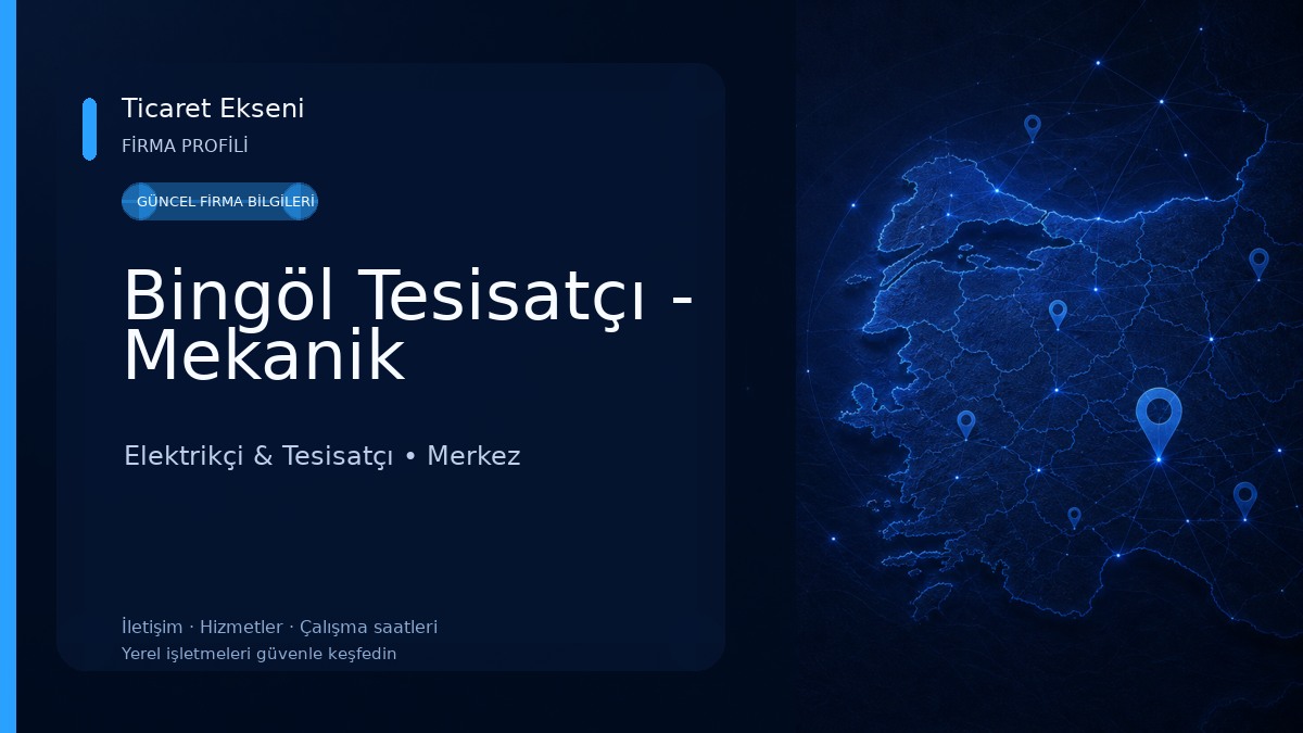 Bingöl Tesisatçı - Mekanik