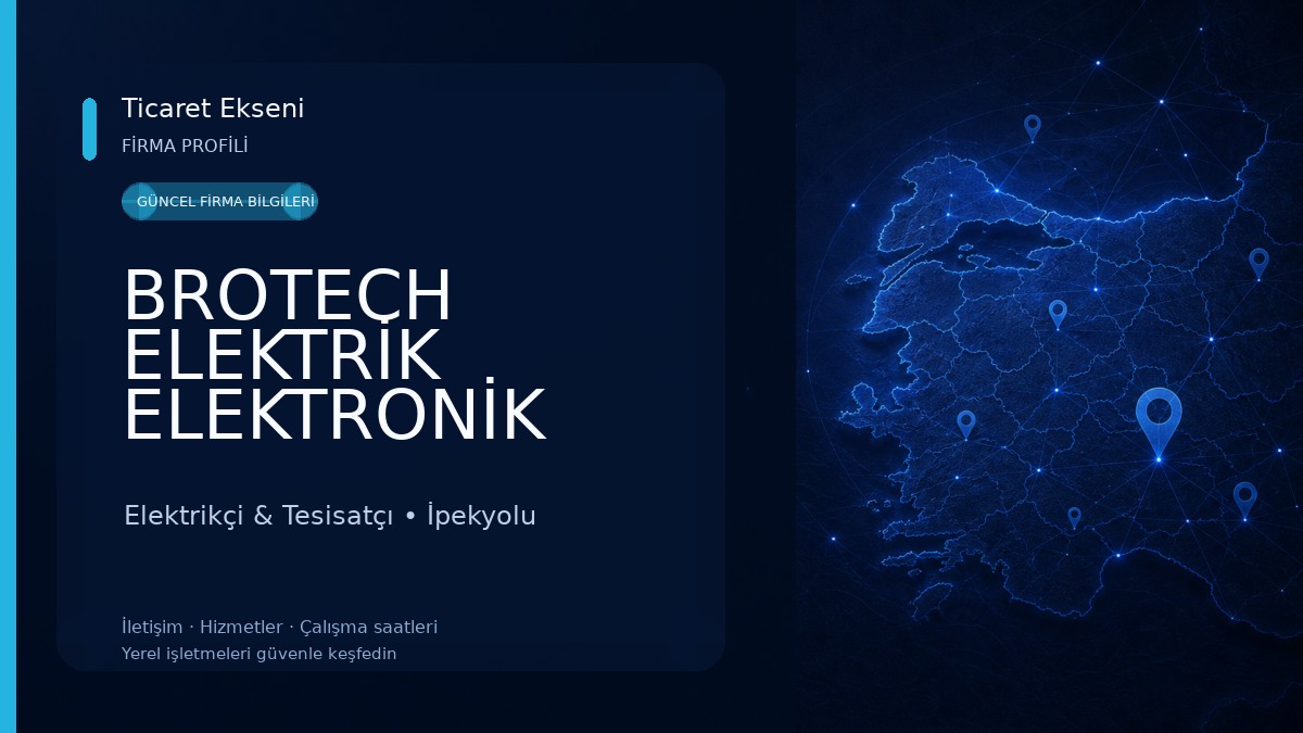 BROTECH ELEKTRİK ELEKTRONİK GÜVENLİK SİSTEMLERİ Elektrikçi & Tesisatçı