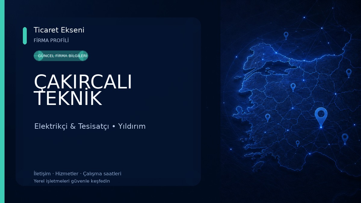 ÇAKIRCALI TEKNİK Elektrikçi & Tesisatçı