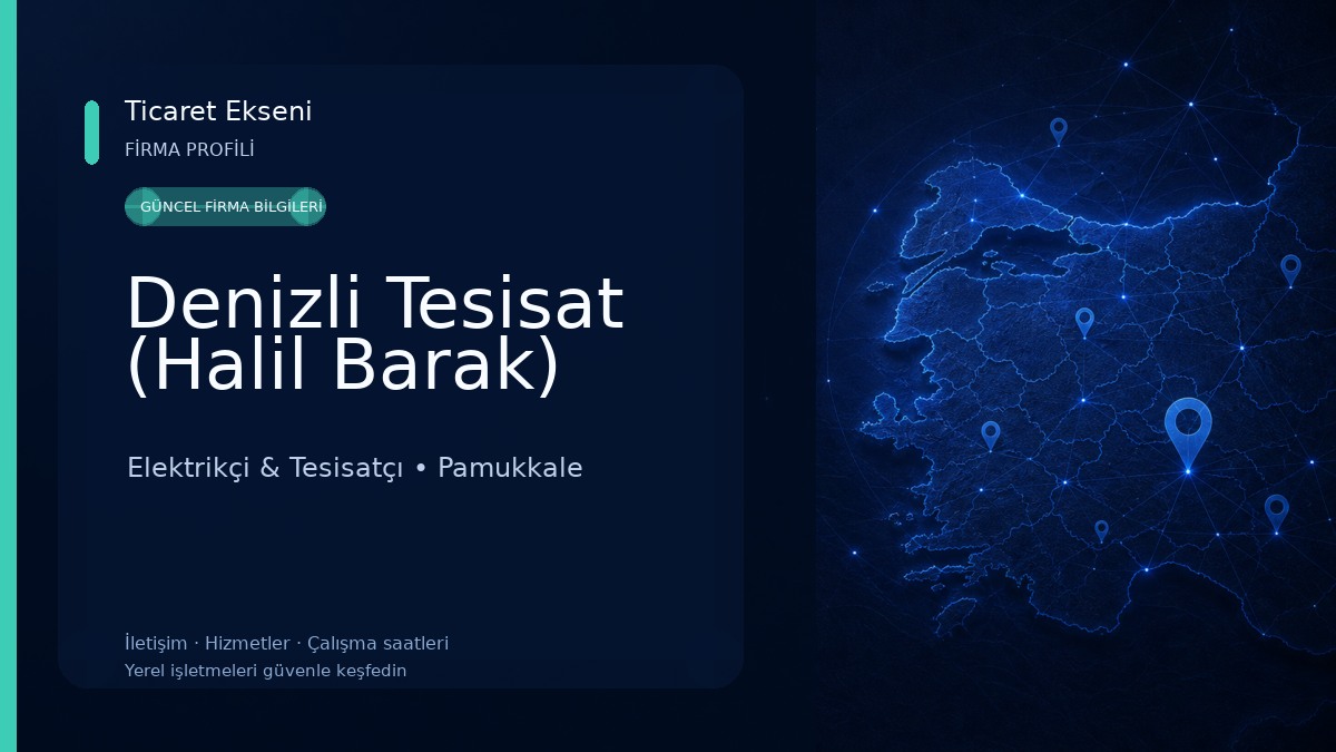 Denizli Tesisat (Halil Barak) Elektrikçi & Tesisatçı