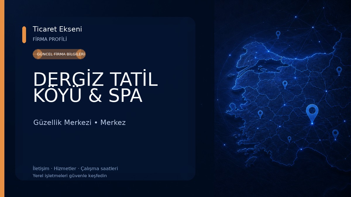 DERGİZ TATİL KÖYÜ & SPA Güzellik Merkezi