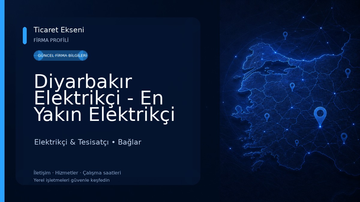 Diyarbakır Elektrikçi - En Yakın Elektrikçi 7/24 Elektrikçi & Tesisatçı