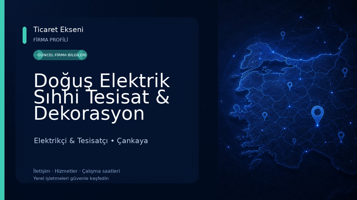Doğuş Elektrik Sıhhi Tesisat & Dekorasyon 