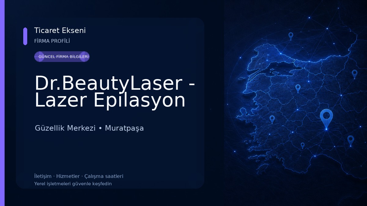Dr.BeautyLaser - Lazer Epilasyon