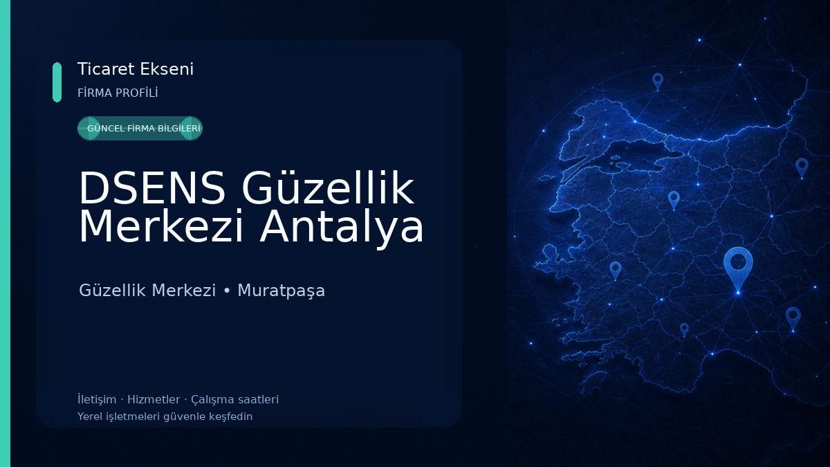 DSENS Güzellik Merkezi Antalya