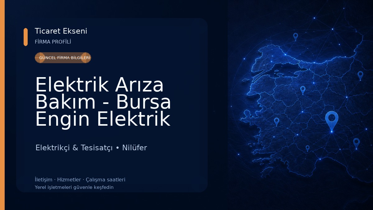 Elektrik Arıza Bakım - Bursa Engin Elektrik Elektrikçi & Tesisatçı