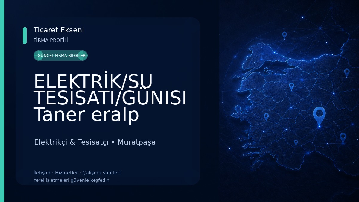 ELEKTRİK/SU TESİSATI/GÜNISI Taner eralp
