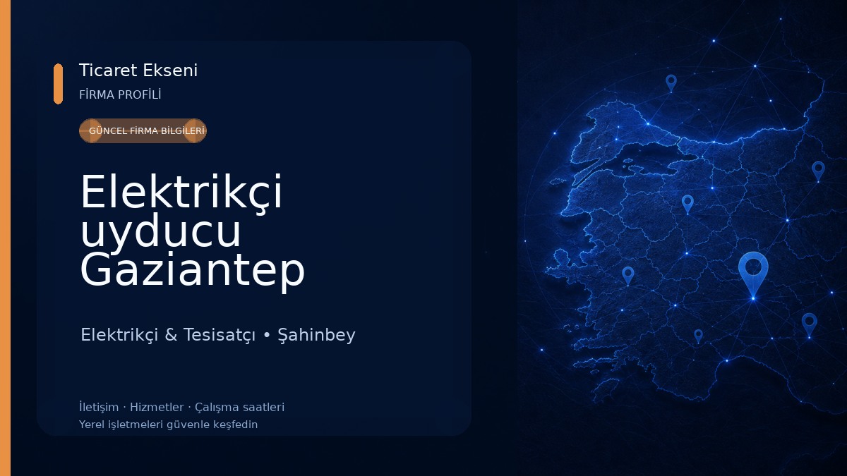 Elektrikçi uyducu Gaziantep 
