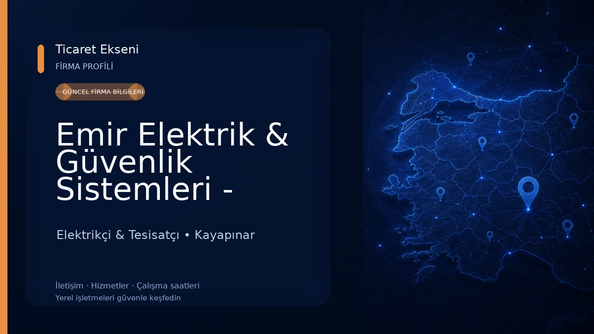Emir Elektrik & Güvenlik Sistemleri - Diyarbakır Elektrikçi