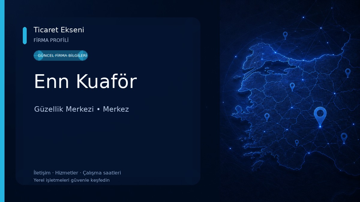 Enn Kuaför Güzellik Merkezi