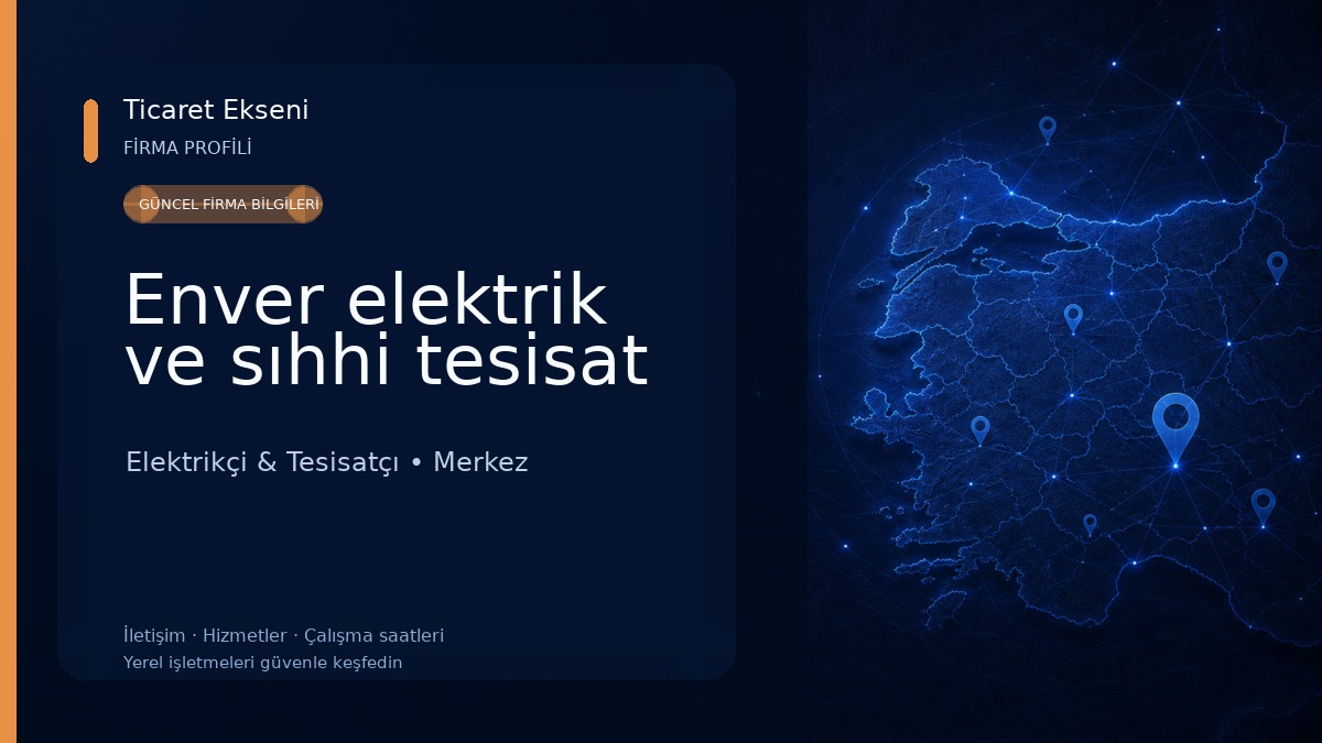 Enver elektrik ve sıhhi tesisat