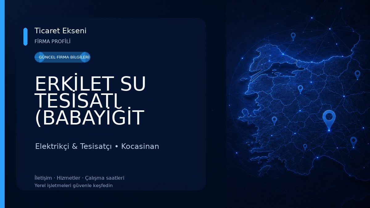 ERKİLET SU TESİSATI (BABAYİĞİT TESISAT) Elektrikçi & Tesisatçı