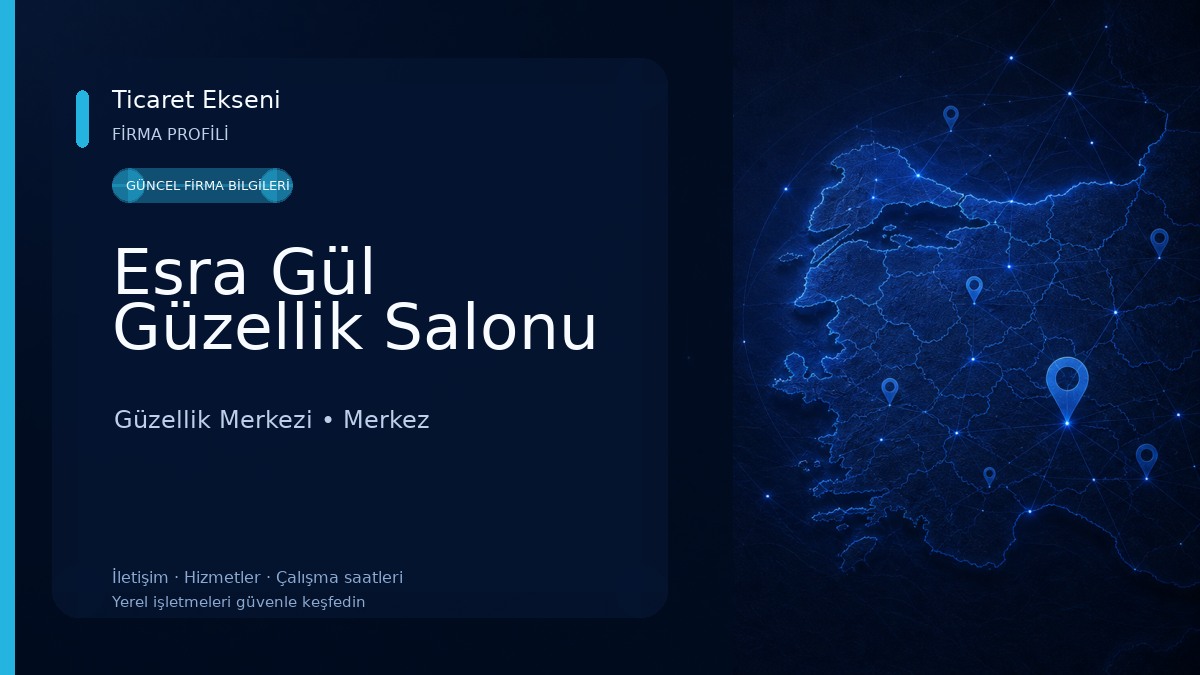 Esra Gül Güzellik Salonu Güzellik Merkezi