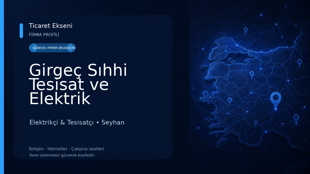 Girgeç Sıhhi Tesisat ve Elektrik Elektrikçi & Tesisatçı