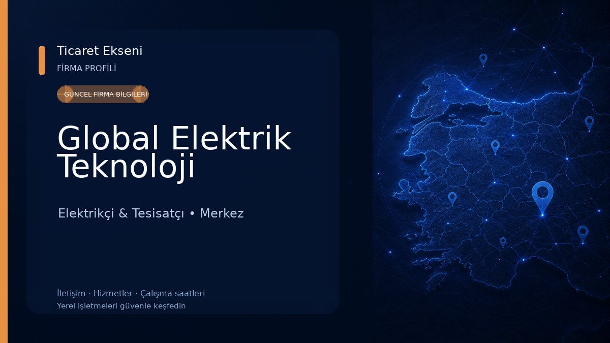 Global Elektrik Teknoloji Elektrikçi & Tesisatçı