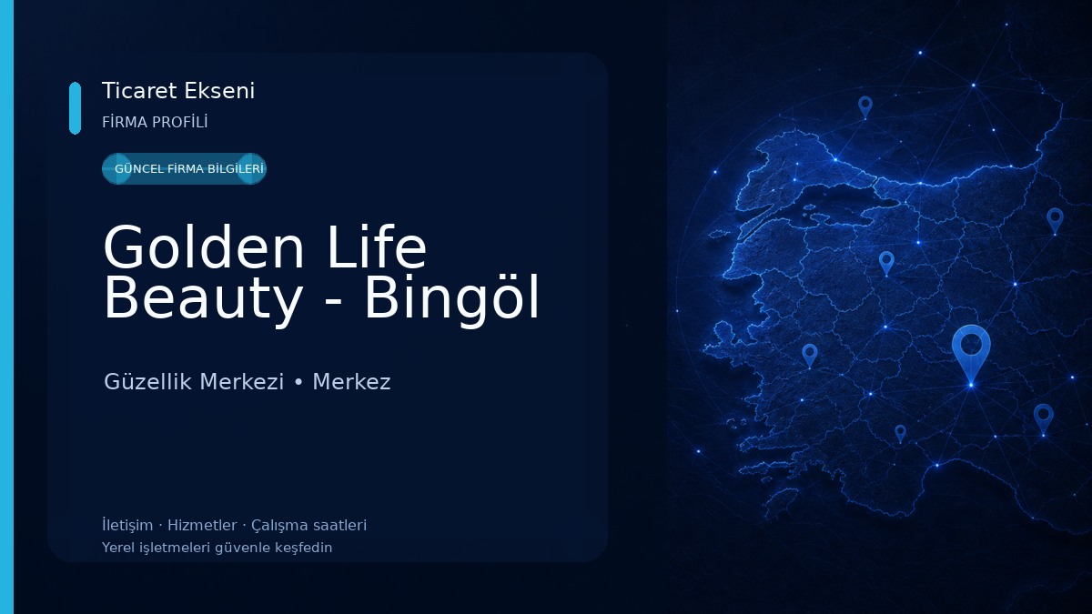 Golden Life Beauty - Bingöl Güzellik Merkezi