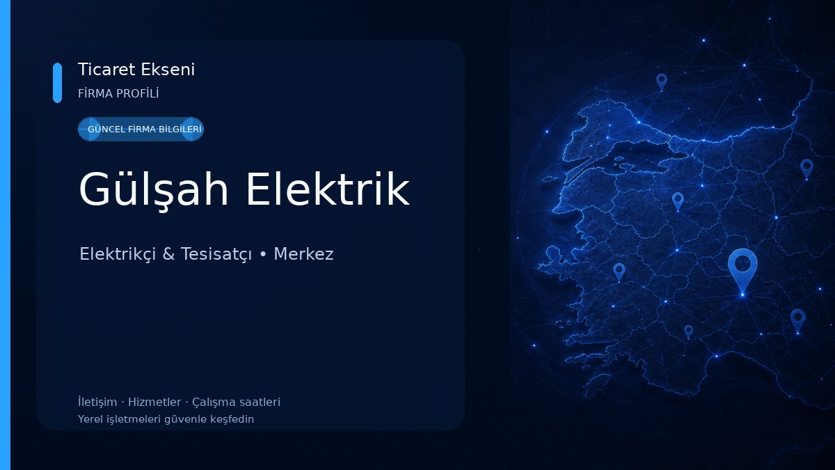 Gülşah Elektrik Elektrikçi & Tesisatçı