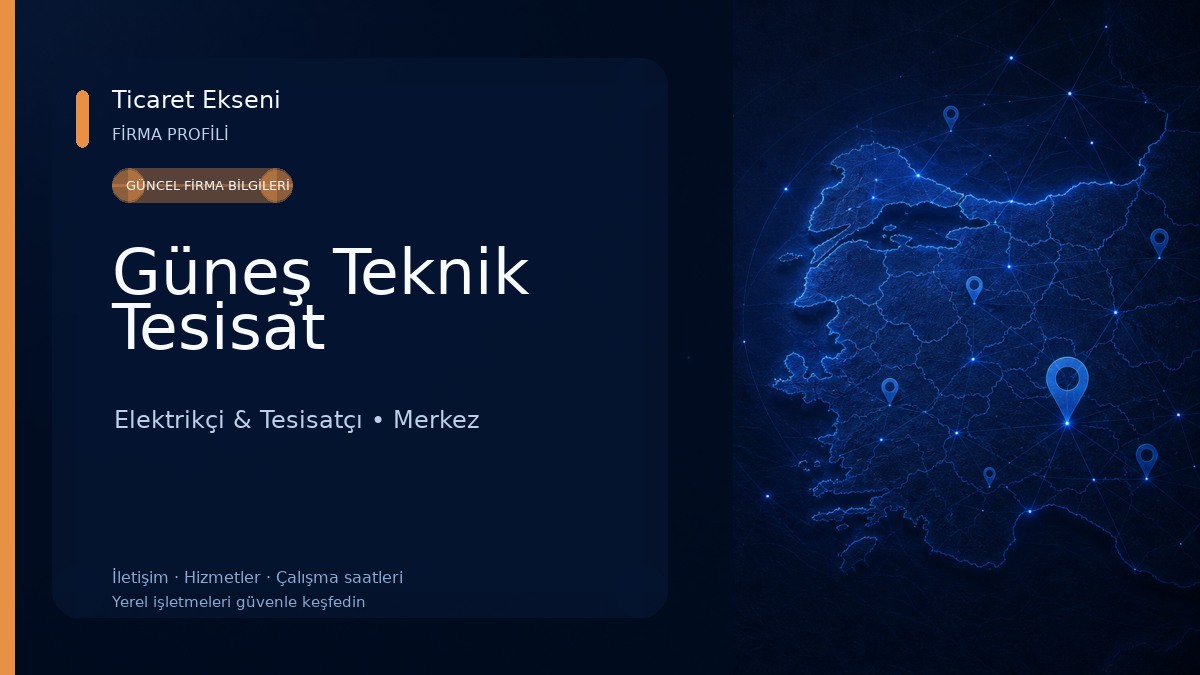Güneş Teknik Tesisat 