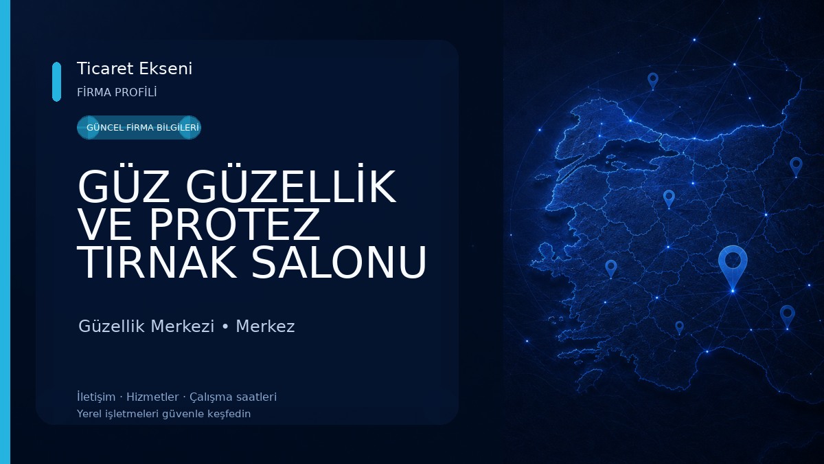 GÜZ GÜZELLİK VE PROTEZ TIRNAK SALONU Güzellik Merkezi
