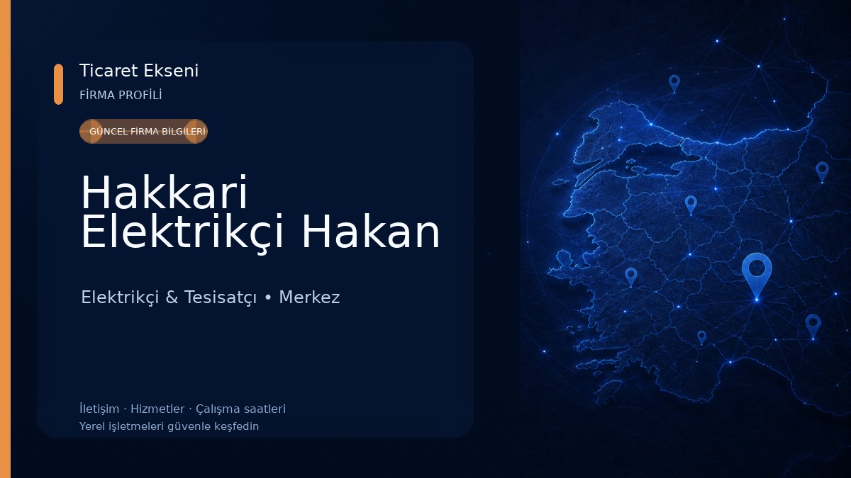 Hakkari Elektrikçi Hakan Elektrikçi & Tesisatçı
