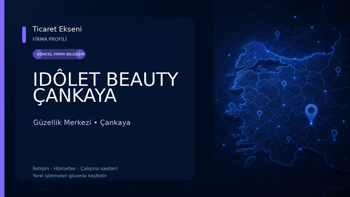 IDÔLET BEAUTY ÇANKAYA Güzellik Merkezi