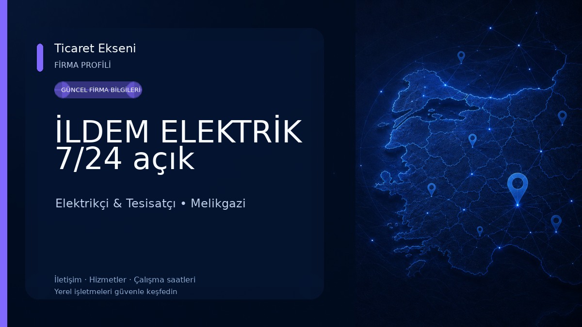 İLDEM ELEKTRİK 7/24 açık Elektrikçi & Tesisatçı