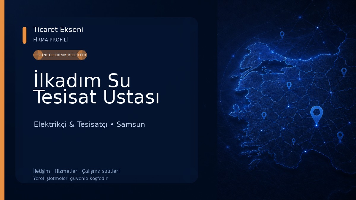 İlkadım Su Tesisat Ustası Elektrikçi & Tesisatçı
